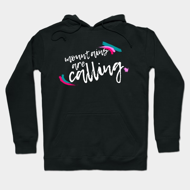 Mountains are calling - woman Hoodie by Mey Designs